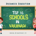 TOP 10 SCHOOLS IN VARANASI