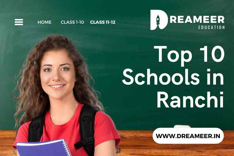 Top 10 Best Schools in Ranchi